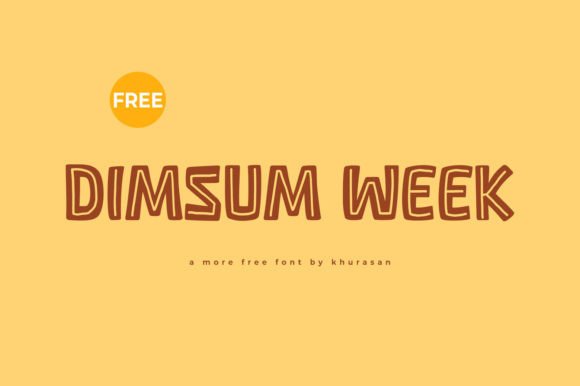 Dimsum Week: A Font That Elevates Your Campaigns