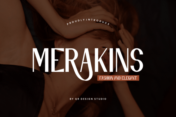 Merakins: A Modern Display Font for Editorial Design