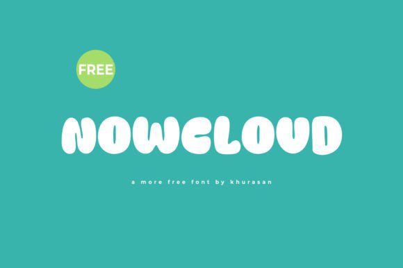 Nowcloud: A Cute Display Font for Handmade Creations