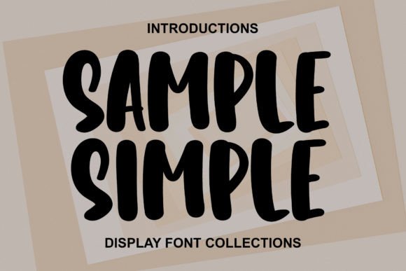 Sample Simple: A Gentle Display Font for Editorial Design