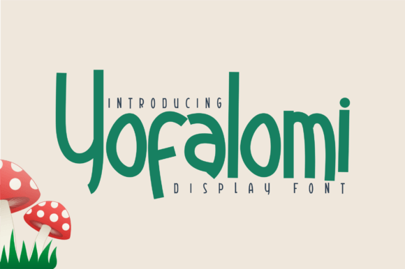 Yofalomi: A Playful Typeface for Editorial Design